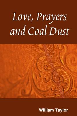 Book cover for Love, Prayers and Coal Dust