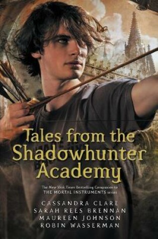 Cover of Tales from the Shadowhunter Academy