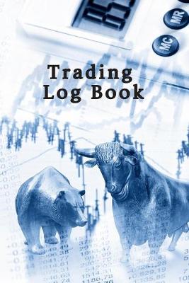 Book cover for Trading Log Book