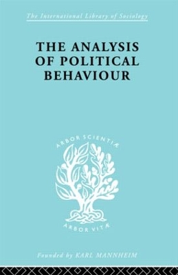 Cover of The Analysis of Political Behaviour