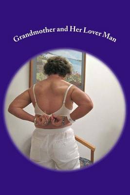 Book cover for Grandmother and Her Lover Man
