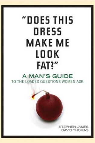 Cover of "Does This Dress Make Me Look Fat?"