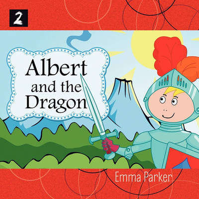 Book cover for Albert and the Dragon