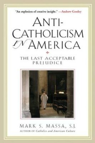 Cover of Anti-Catholicism in America