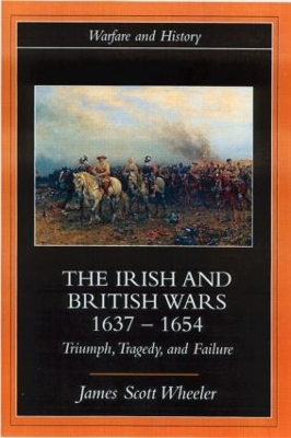 Book cover for The Irish and British Wars, 1637-1654