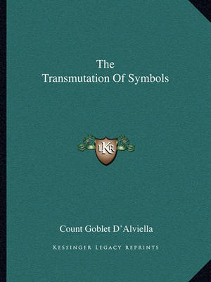 Book cover for The Transmutation of Symbols