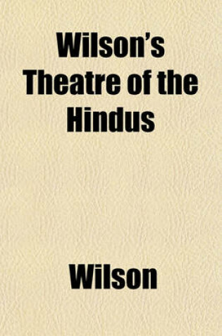 Cover of Wilson's Theatre of the Hindus