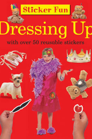 Cover of Sticker Fun - Dressing Up