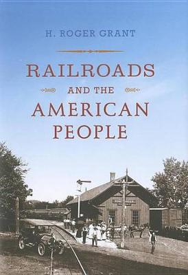 Book cover for Railroads and the American People