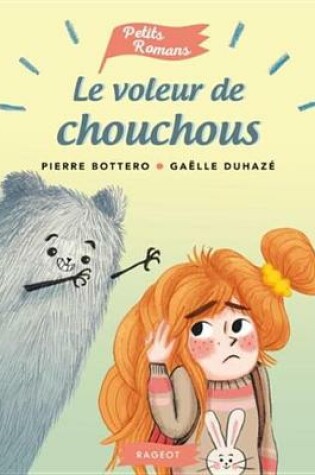 Cover of Le Voleur de Chouchous