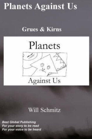 Cover of Planets Against Us- Grues and Kins