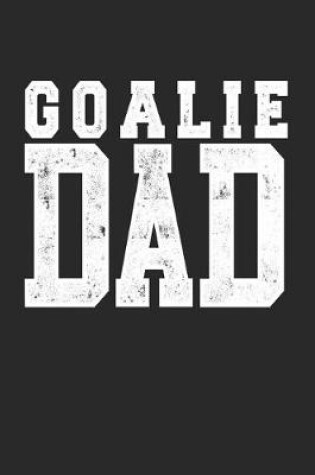 Cover of Goalie Dad