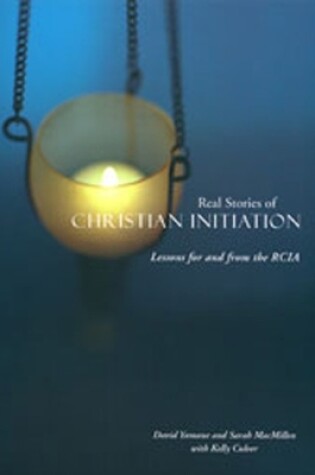 Cover of Real Stories of Christian Initiation