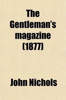 Book cover for The Gentleman's Magazine (Volume 243)