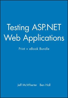 Book cover for Testing ASP.Net Web Applications Print + eBook Bundle