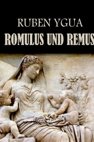 Cover of Romulus Und Remus