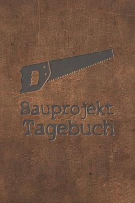 Book cover for Bauprojekt Tagebuch