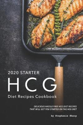 Book cover for 2020 Starter HCG Diet Recipes Cookbook