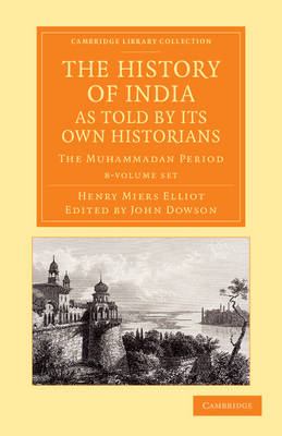 Book cover for The History of India, as Told by its Own Historians 8 Volume Set