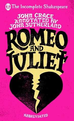 Book cover for Incomplete Shakespeare: Romeo & Juliet