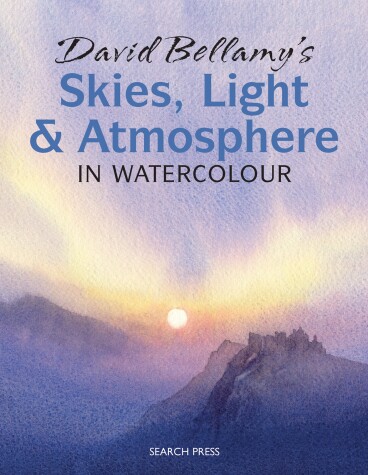 Book cover for David Bellamy’s Skies, Light and Atmosphere in Watercolour