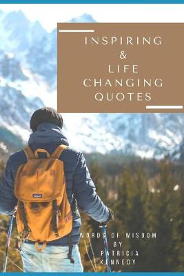 Book cover for Inspiring and Life-changing Quotes