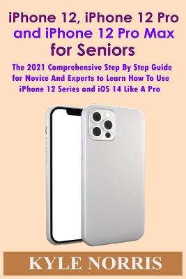 Book cover for iPhone 12, iPhone 12 Pro and iPhone 12 Pro Max for Seniors