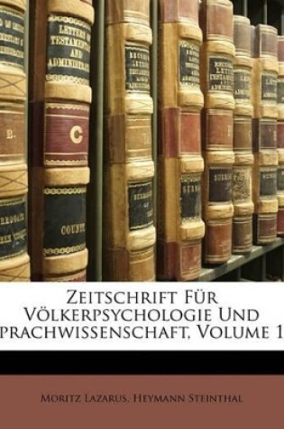 Cover of Zeitschrift Fur Volkerpsychologie Und Sprachwissenschaft, Volume 18