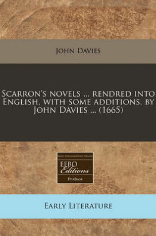 Cover of Scarron's Novels ... Rendred Into English, with Some Additions, by John Davies ... (1665)