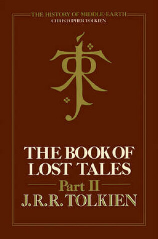 Cover of The Book of Lost Tales Part Two