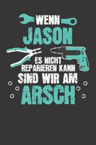 Cover of Wenn JASON es nicht reparieren kann