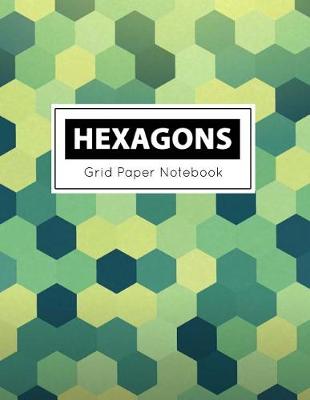 Book cover for Hexagons Grid Paper Notebook