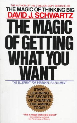 Book cover for The Magic of Getting What You Want