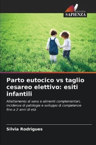 Cover of Parto eutocico vs taglio cesareo elettivo