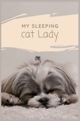 Cover of My Sleeping Cat Lady