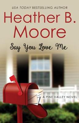 Book cover for Say You Love Me