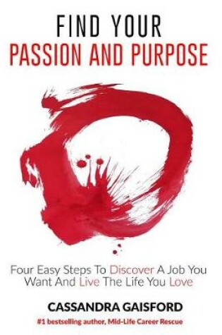 Cover of How to Find Your Passion and Purpose