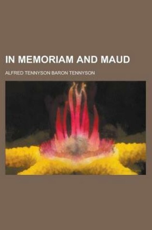 Cover of In Memoriam and Maud