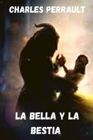 Cover of La bella y la bestia