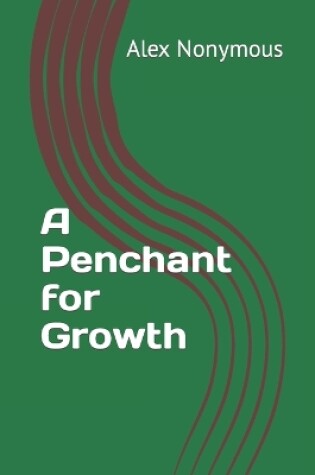 Cover of A Penchant for Growth