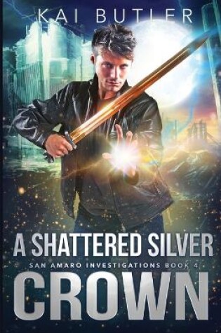 Cover of A Shattered Silver Crown