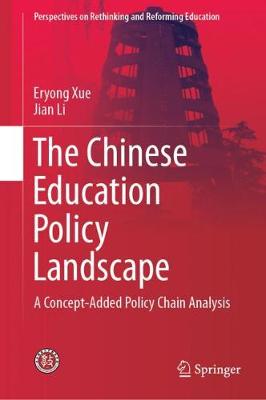 Book cover for The Chinese Education Policy Landscape