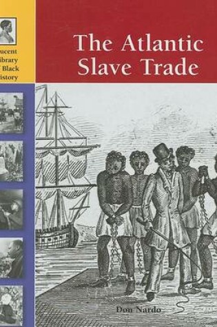 Cover of The Atlantic Slave Trade