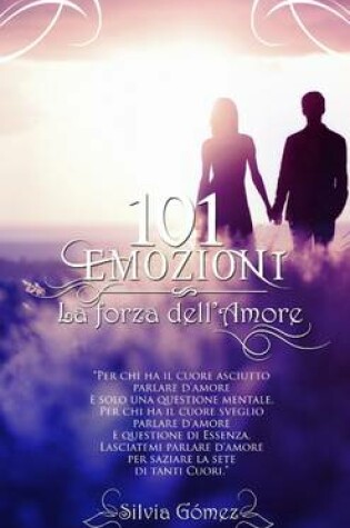Cover of 101 Emozioni - La Forza Dell'amore