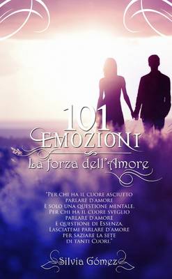 Book cover for 101 Emozioni - La Forza Dell'amore