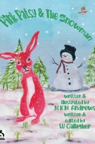 Cover of Pink Patsy and The Snowman