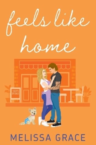 Cover of Feels Like Home