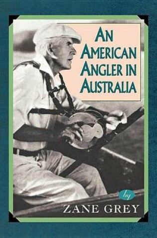 Cover of An American Angler in Australia
