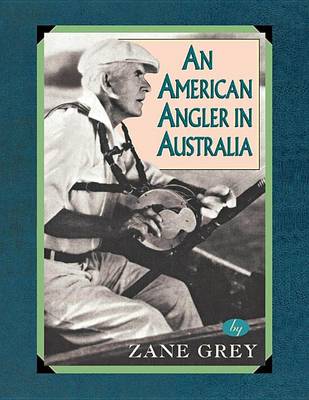 Book cover for An American Angler in Australia