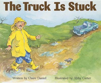 Cover of Ready Readers, Stage Zero, Book 45, the Truck Is Stuck, Single Copy